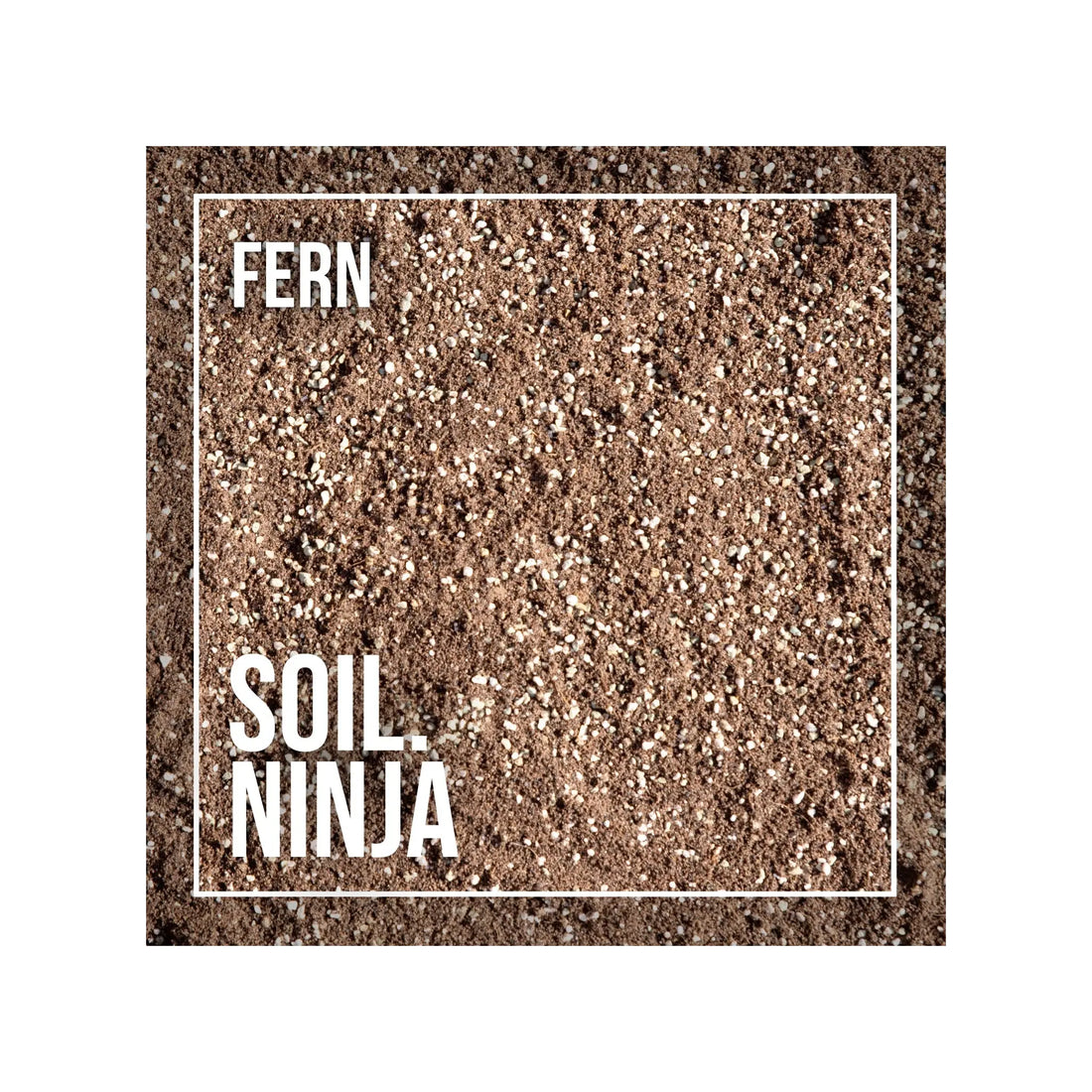 Soil Ninja - Premium Fern Blend Soil Ninja